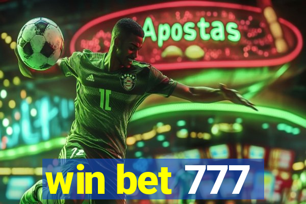 win bet 777